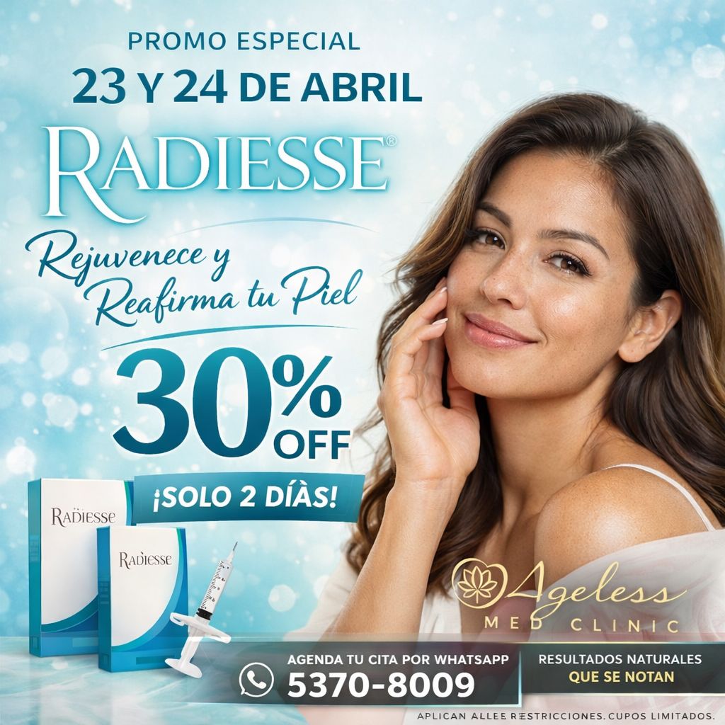 Radiesse en Ageless Med Clinic - Rejuvenece y Reafirma Tu Piel